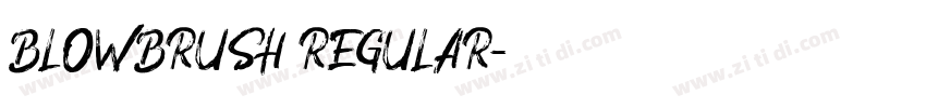 BlowBrush Regular字体转换